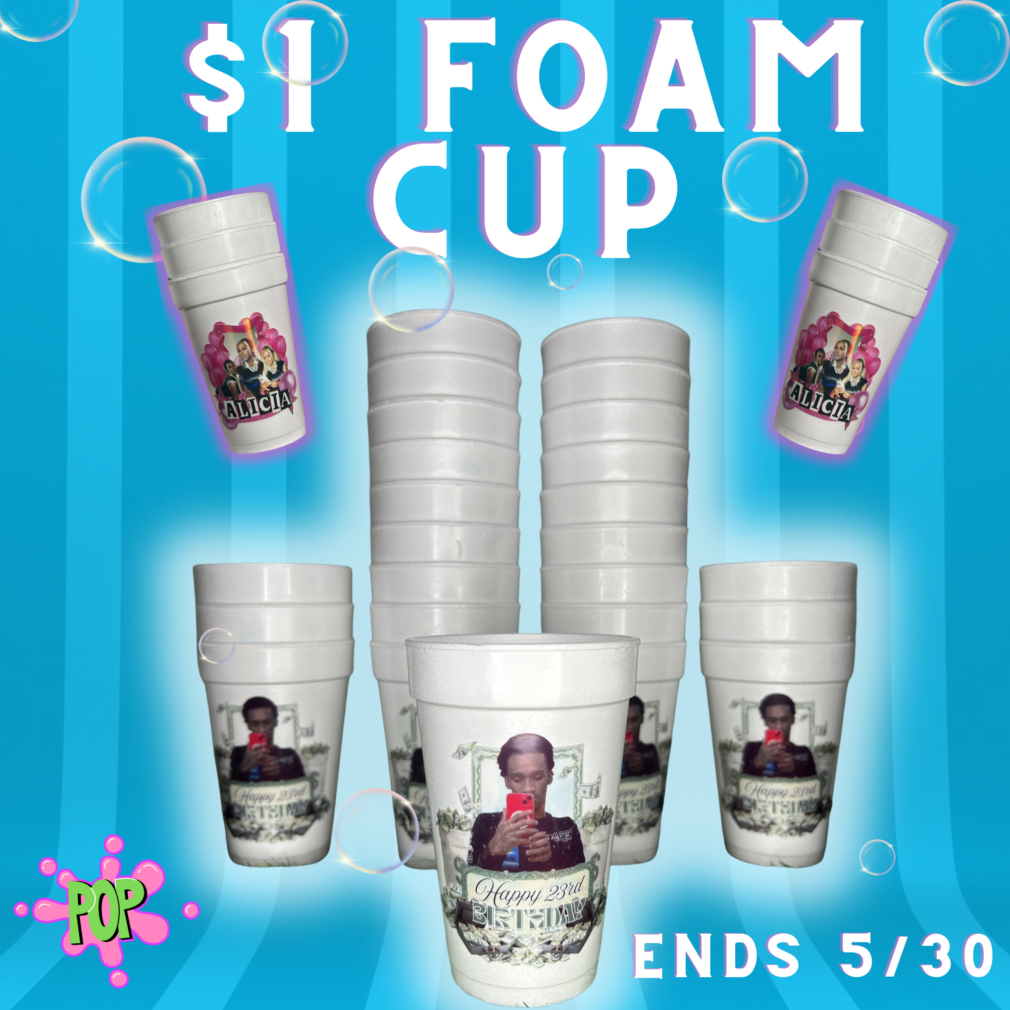 $1 Foam Cup Sale